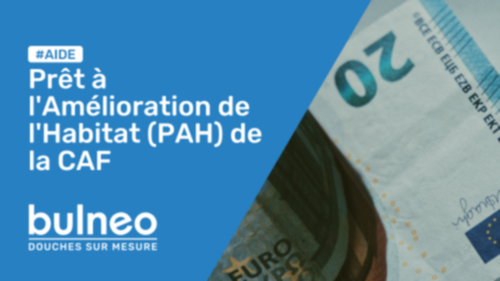 Prêt à l Amélioration de l Habitat PAH de la CAF
